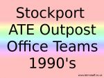 199x Stockport Outpost Teams